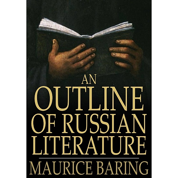 Outline of Russian Literature / The Floating Press, Maurice Baring