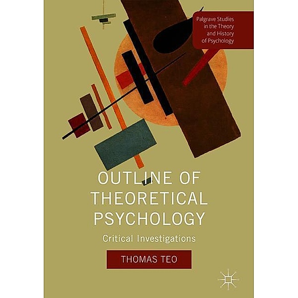 Outline of Theoretical Psychology, Thomas Teo