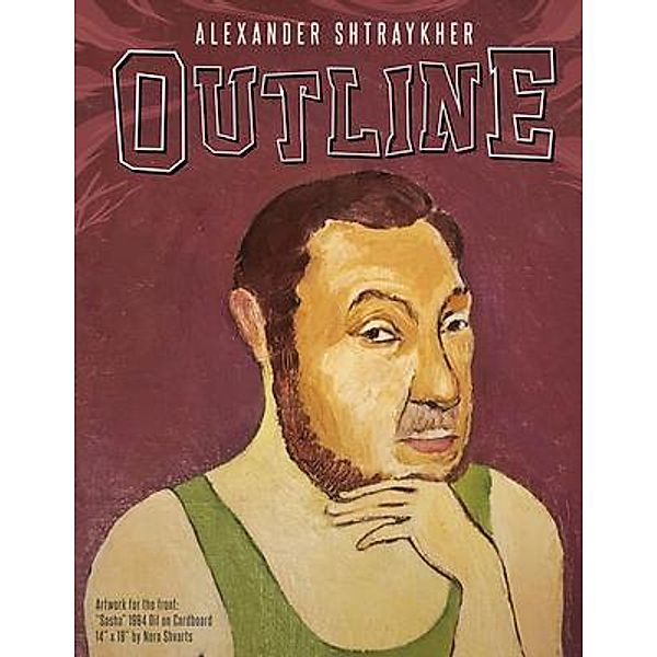 Outline / ReadersMagnet LLC, Alexander Shtraykher