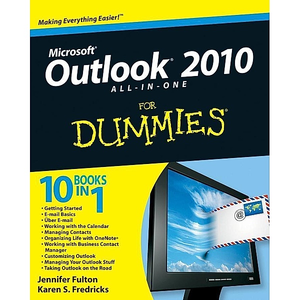 Outlook 2010 All-in-One For Dummies, Jennifer Fulton, Karen S. Fredricks