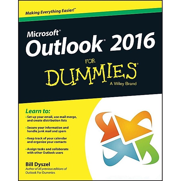 Outlook 2016 For Dummies, Bill Dyszel