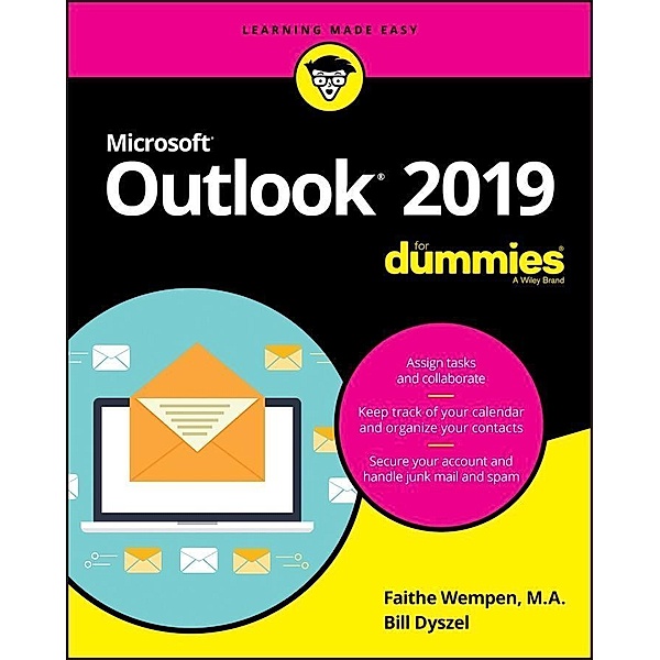 Outlook 2019 For Dummies, Faithe Wempen, Bill Dyszel