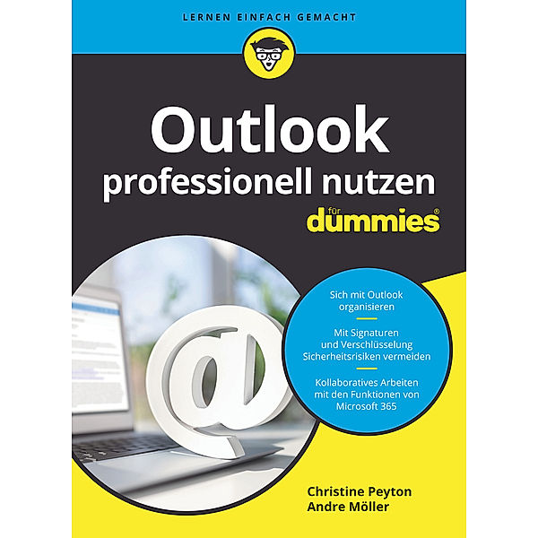 Outlook professionell nutzen für Dummies, Christine Peyton, Andre Möller