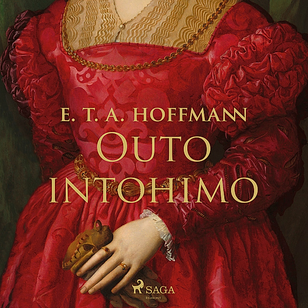 Outo intohimo, E.T.A. Hoffmann