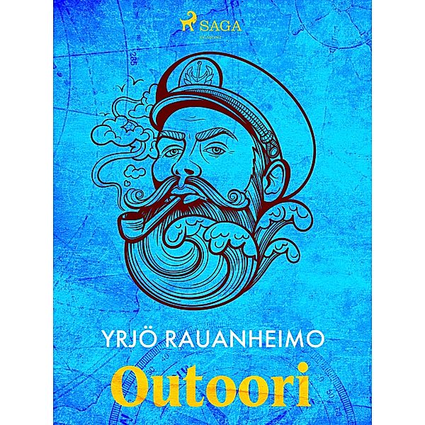 Outoori, Yrjö Rauanheimo