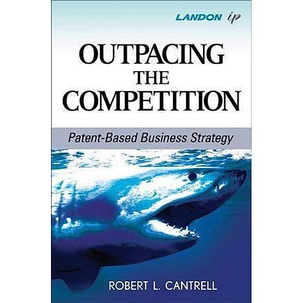 Outpacing the Competition, Robert L. Cantrell