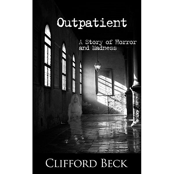 Outpatient, Clifford Beck