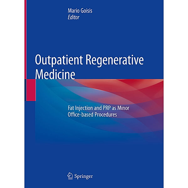 Outpatient Regenerative Medicine