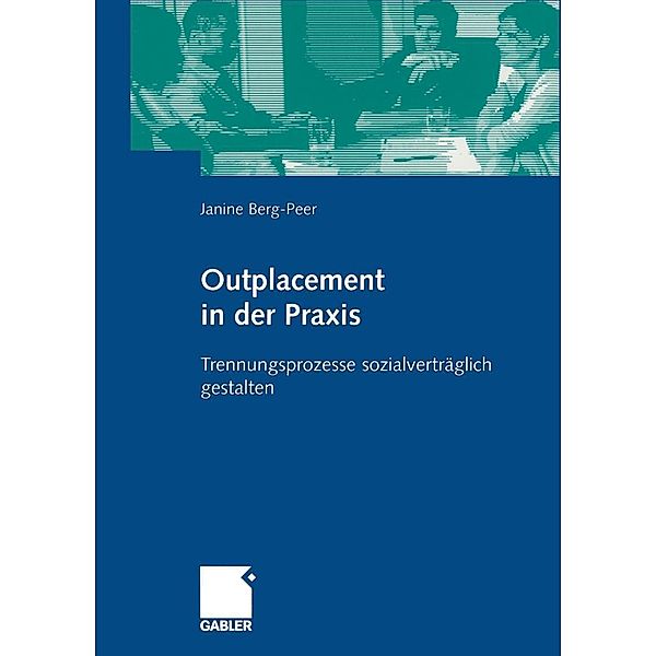 Outplacement in der Praxis, Janine Berg-peer