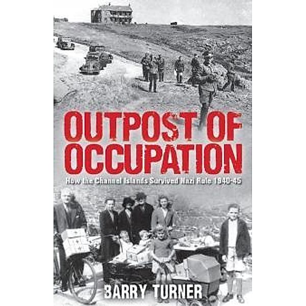 Outpost of Occupation, Barry Turner