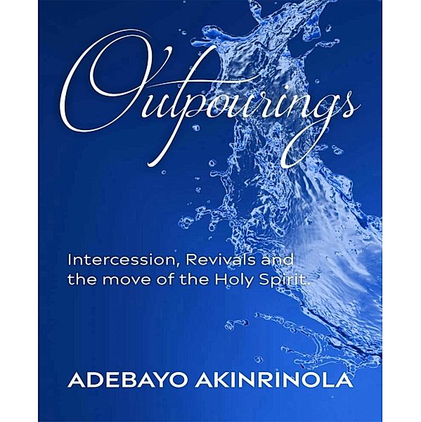 Outpourings, Adebayo Akinrinola