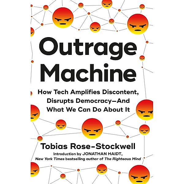 Outrage Machine, Tobias Rose-Stockwell