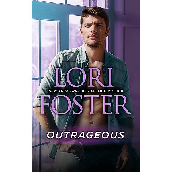 Outrageous, Lori Foster