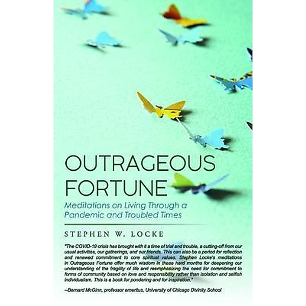 Outrageous Fortune / CITIOFBOOKS, INC., Stephen Locke