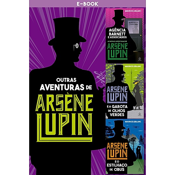 Outras aventuras de Arsène Lupin / Arsène Lupin, Maurice Leblanc