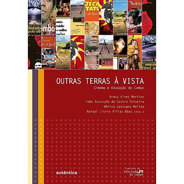 Outras terras à vista, Aracy Alves Martins, Inês Assunção de Castro Teixeira, Mônica Castagna Molina, Rafael Litvin Villas Bôas