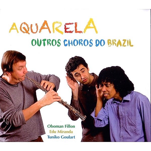Outros Chrors Do Brasil, Aquarela
