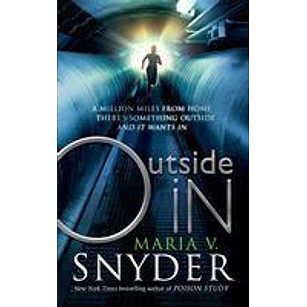 Outside In / An Inside Novel Bd.2, Maria V. Snyder