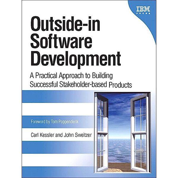 Outside-in Software Development, Kessler Carl, Sweitzer John