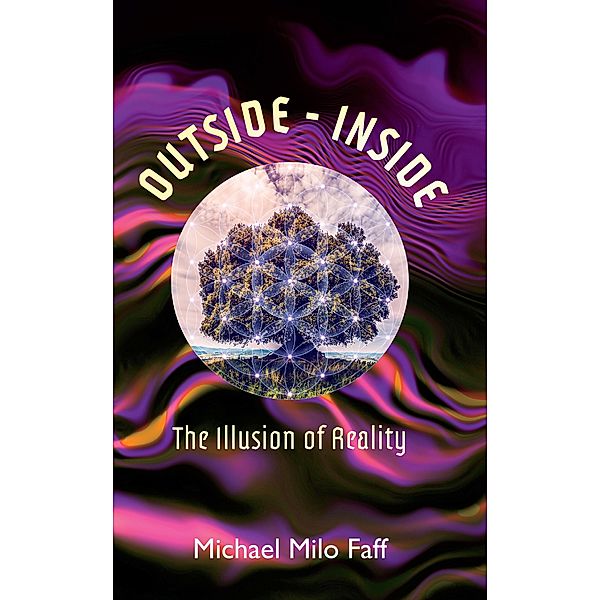 Outside - Inside, Michael Milo Faff