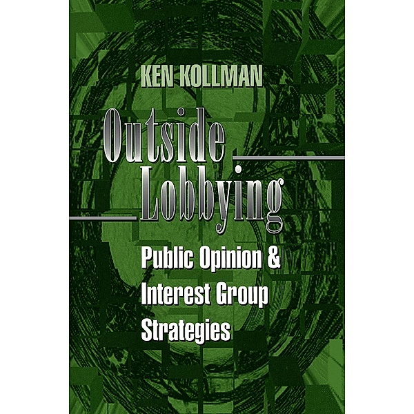 Outside Lobbying, Ken Kollman