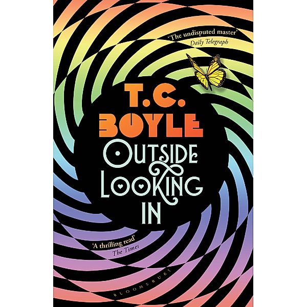Outside Looking In, T. C. Boyle