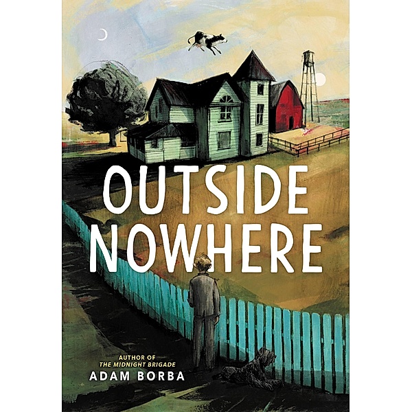 Outside Nowhere, Adam Borba