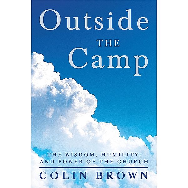 Outside the Camp, Colin Brown