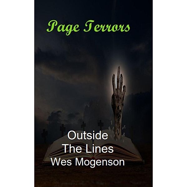 Outside The Lines (Page Terrors, #2) / Page Terrors, Wes Mogenson
