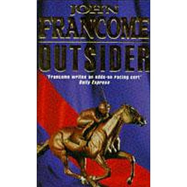 Outsider, John Francome