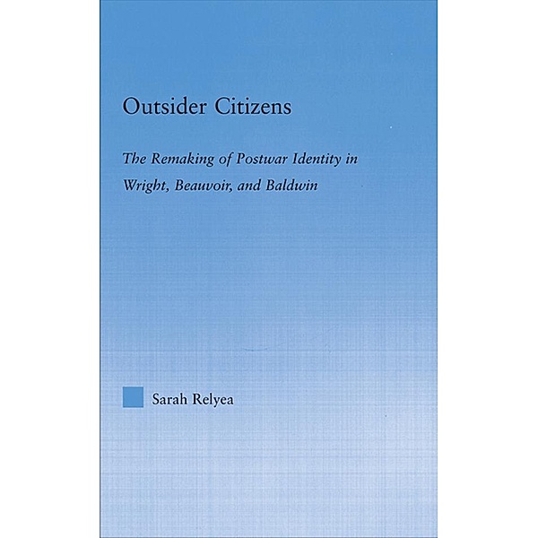 Outsider Citizens, Sarah Relyea