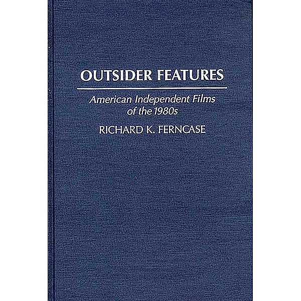 Outsider Features, Richard K. Ferncase