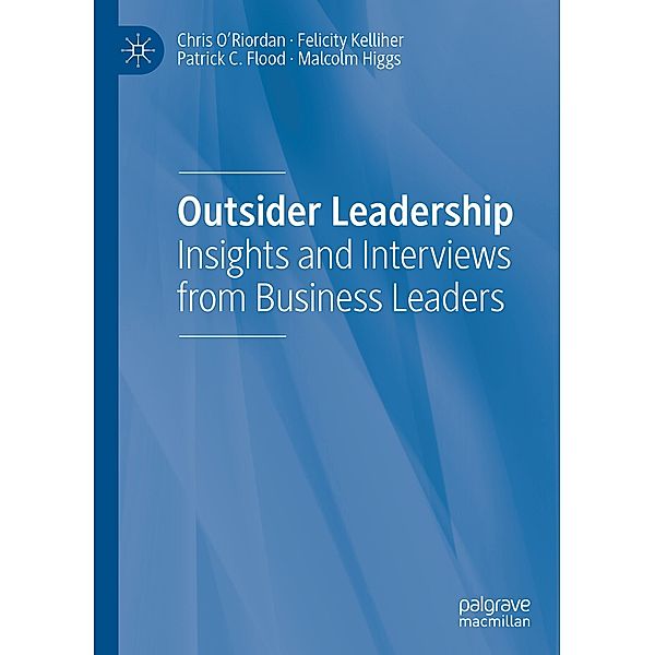 Outsider Leadership / Progress in Mathematics, Chris O'Riordan, Felicity Kelliher, Patrick C. Flood, Malcolm Higgs