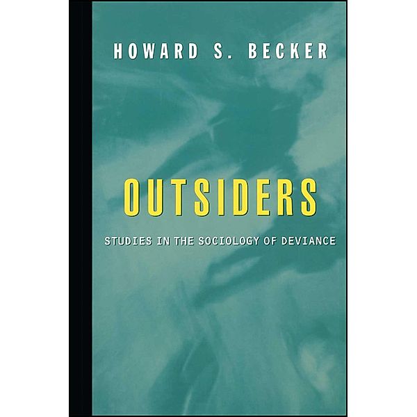 Outsiders, Howard S. Becker