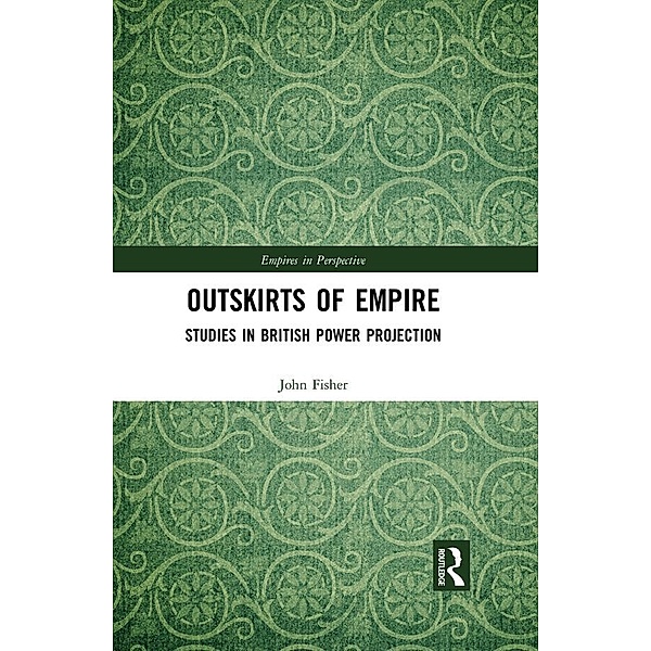Outskirts of Empire, John Fisher