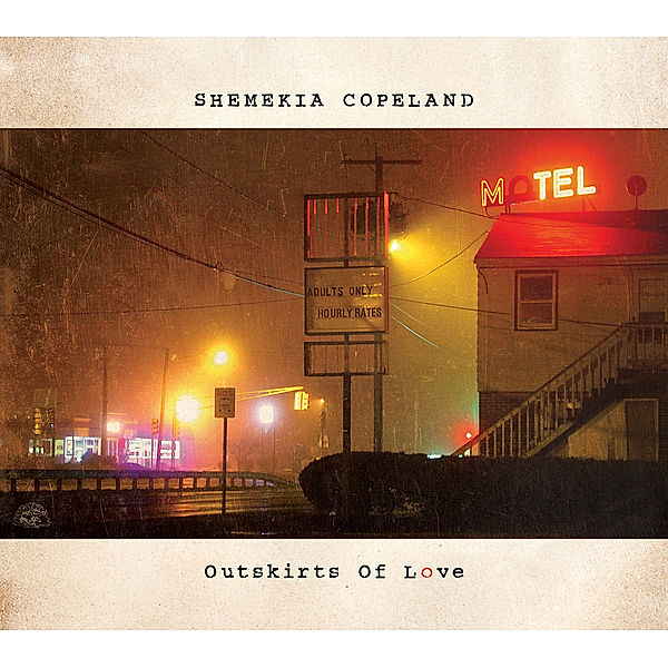 Outskirts Of Love, Shemekia Copeland