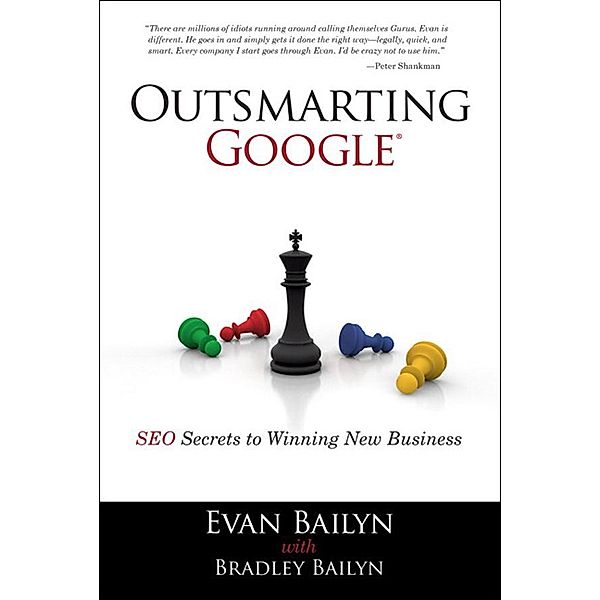 Outsmarting Google, Evan Bailyn, Bradley Bailyn