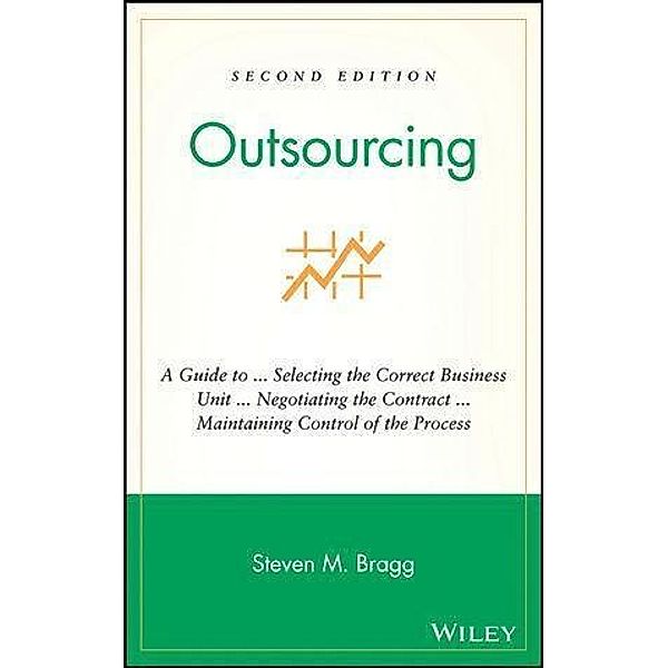 Outsourcing, Steven M. Bragg