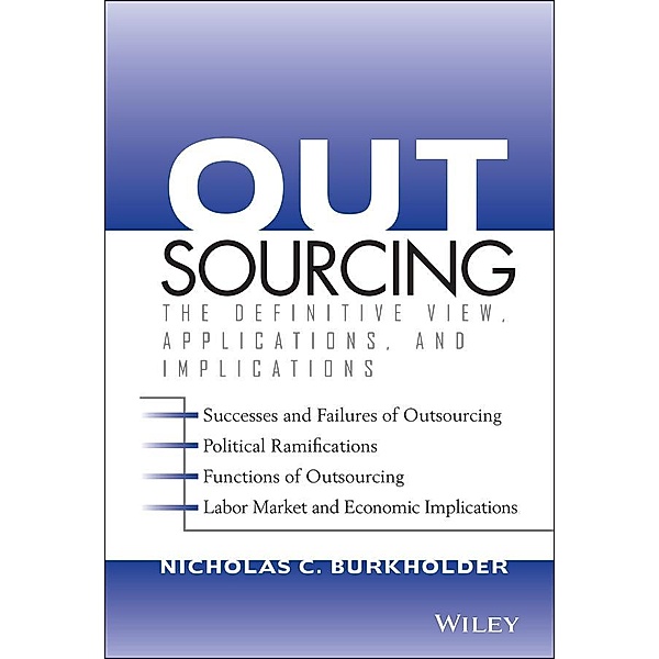 Outsourcing, Nicholas C. Burkholder