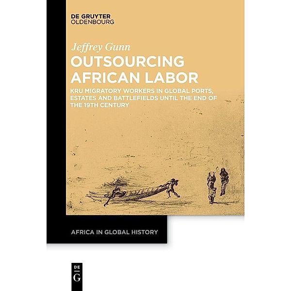 Outsourcing African Labor, Jeffrey Gunn