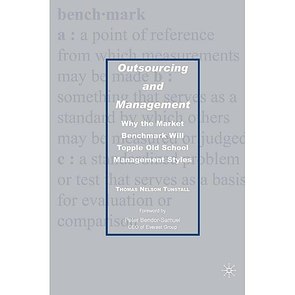 Outsourcing and Management, T. Tunstall