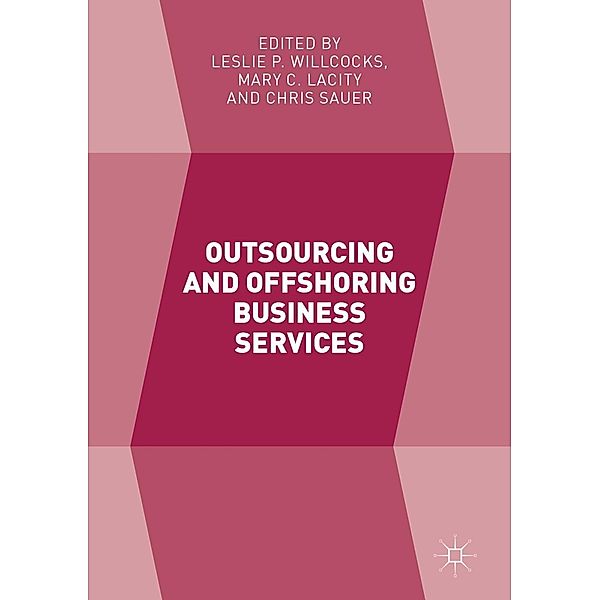 Outsourcing and Offshoring Business Services / Progress in Mathematics