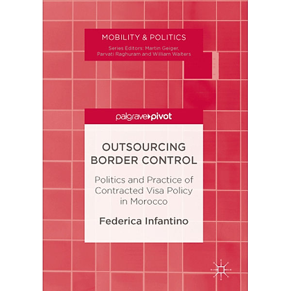 Outsourcing Border Control, Federica Infantino