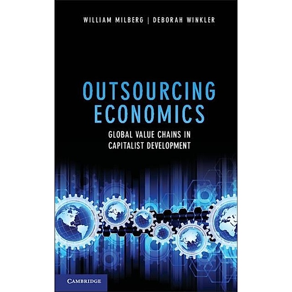Outsourcing Economics, William Milberg