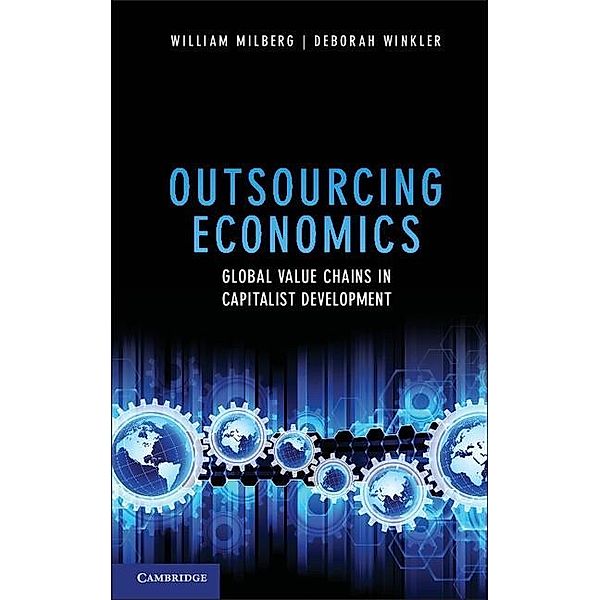 Outsourcing Economics, William Milberg