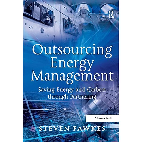 Outsourcing Energy Management, Steven Fawkes