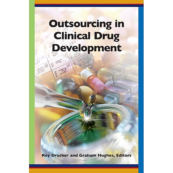 Outsourcing in Clinical Drug Development
