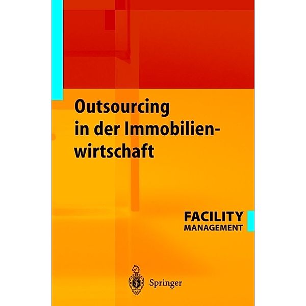 Outsourcing in der Immobilienwirtschaft, Michaela Hellerforth