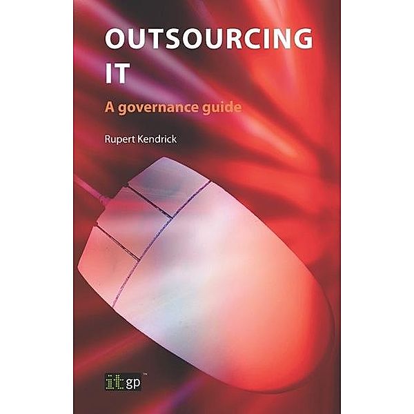 Outsourcing IT, Rupert Kendrick