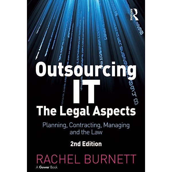 Outsourcing IT - The Legal Aspects, Rachel Burnett
